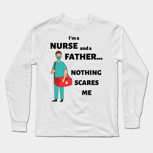 Fathers Day Nurse Long Sleeve T-Shirt